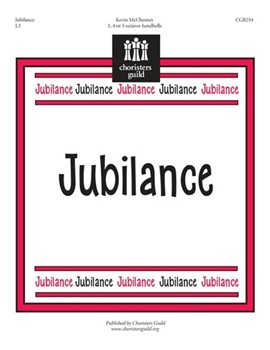 Jubilance by McChesney Kevin for Handbells 3-5 Octave