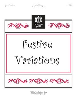 Festive Variations by Helman Michael for Handbells 2-3 Octave