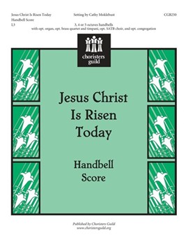 Jesus Christ Is Risen Today by - Moklebust Cathy - for Handbells (Handbell Part)