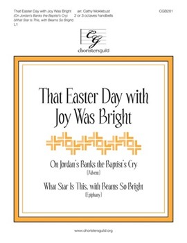That Easter Day With Joy Was Bright by - Moklebust Cathy - for Handbells