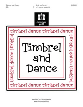 Timbrel And Dance by McChesney Kevin for Handbells 3-5 Octave