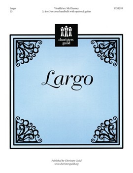 Largo by Vivaldi Antonio Lucio - McChesney Kevin - for Handbells 3-5 Octave