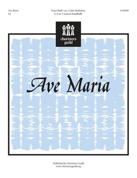 Ave Maria by - Moklebust Cathy - for Handbells 5 Octave (Oct 5-7)