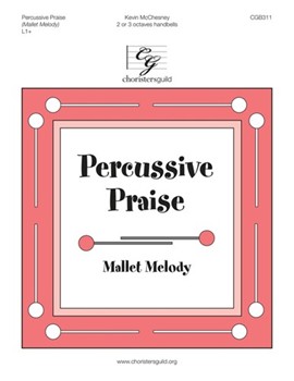 Percussive Praise by McChesney Kevin for Handbells