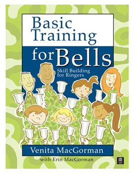 Basic Training For Bells by MacGorman Venita for Handbells