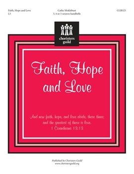 Faith Hope & Love by Moklebust Cathy for Handbells 3-5 Octave