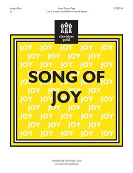 Song Of Joy by Page Anna Laura for Handbells 2-3 Octave