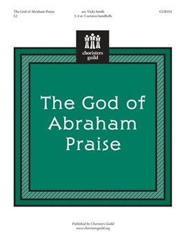 God Of Abraham Praise by - Smith Vicki - for Handbells 3-5 Octave