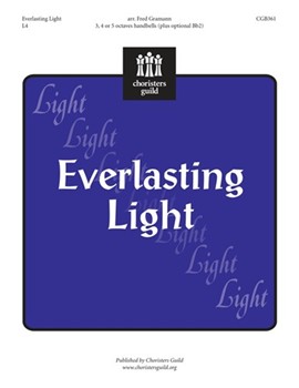 Everlasting Light by - Gramann Fred - for Handbells 3-5 Octave