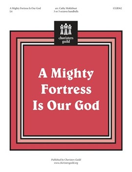 Mighty Fortress Is Our God by - Moklebust Cathy - for Handbells 3-5 Octave