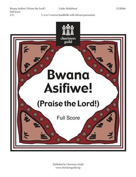 Bwana Asifiwe by Moklebust Cathy for Full Score