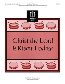 Christ The Lord Is Risen Today by - Moklebust Cathy - for Handbells 2-3 Octave