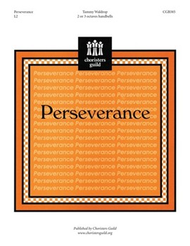 Perseverance by Waldrop Tammy for Handbells 2-3 Octave