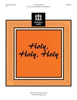 Holy Holy Holy by - Eithun Sandra - for Handbells