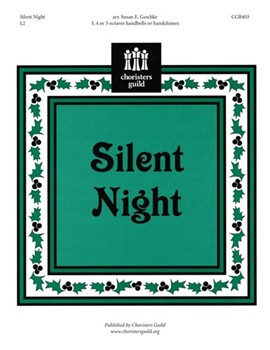 Silent Night by - Geschke Susan - for Handbells 3-5 Octave