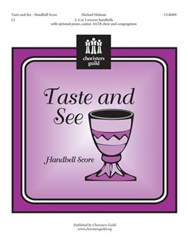Taste And See by Helman Michael for Handbells