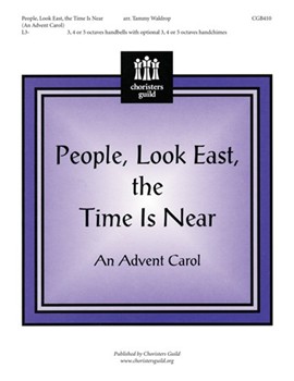 People Look East The Time Is Near by - Waldrop Tammy - for Handbells 3-5 Octave