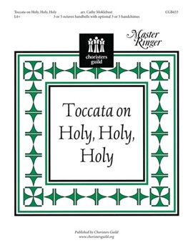 Holy Holy Holy Toccata On by - Moklebust Cathy - for Handbells