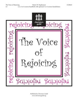 Voice Of Rejoicing by Stephenson Valerie W for Handbells 3-6 Octave