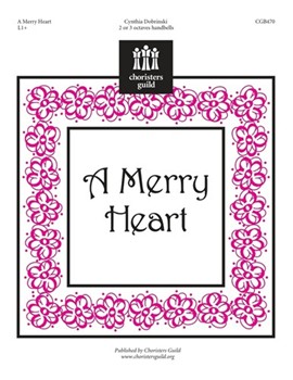 Merry Heart by Dobrinski Cynthia for Handbells 2-3 Octave