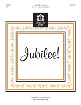 Jubilee by Sherman Arnold for Handbells 3-5 Octave