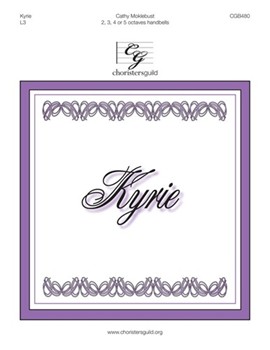 Kyrie by Moklebust Cathy for Handbells