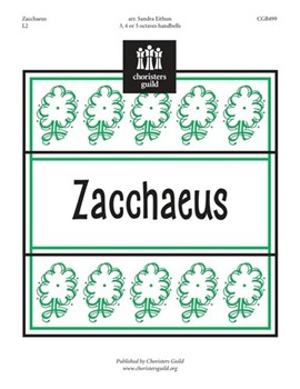 Zacchaeus by - Eithun Sandra - for Handbells