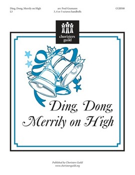 Ding Dong Merrily On High by - Gramann Fred - for Handbells 3-5 Octave