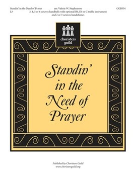 Standin' In The Need Of Prayer by - Stephenson Valerie - for Handbells