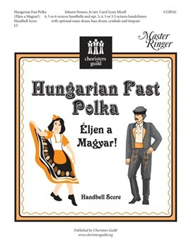Hungarian Fast Polka by - Mizell Carol Lynn - for Handbells 4-6 Octave