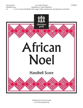 African Noel by - Thomas and Moklebust - for Handbells 3-5 Octave