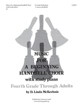 Music for a Beginning Handbell Choir by for Handbells 3 Octave