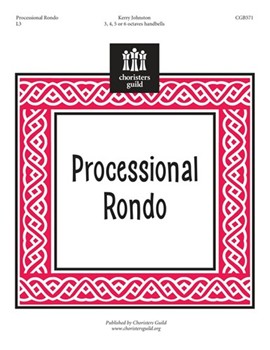 Processional Rondo by Johnston Kerry for Handbells 3-6 Octave