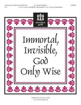 Immortal Invisible God Only Wise by - Moklebust Cathy - for Handbells