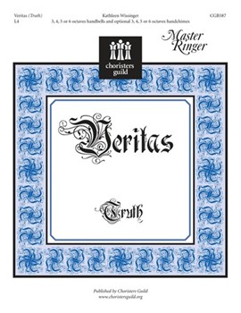 Veritas (Truth) by Wissinger Kathleen L for Handbells