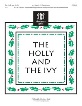 Holly & The Ivy by - Stephenson Valerie - for Handbells 3-5 Octave
