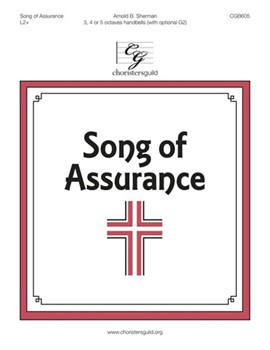 Song Of Assurance by Sherman Arnold for Handbells 3-5 Octave