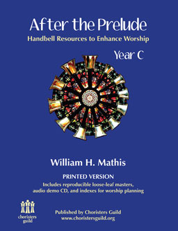 After the Prelude Year C - Printed Version by for Handbells 3-5Per