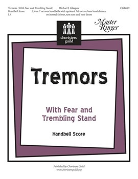 Tremors (With Fear & Trembling Stand) by Glasgow Michael for Handbells
