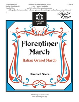 Florentiner March by Fucik Julius - Mizell Carol Lynn - for Handbells