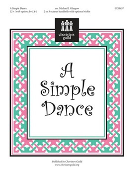 Simple Dance by - Glasgow Michael - for Handbells 2-3 Octave
