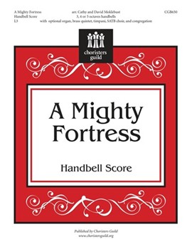 Mighty Fortress by - Moklebust Cathy and D - for Handbells 3-5 Octave