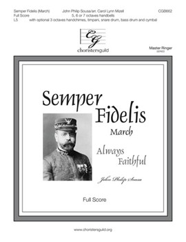 Semper Fidelis by Sousa John Philip - Mizell Carol Lynn - for Handbells 5-7 Octave