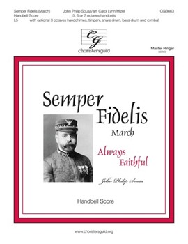 Semper Fidelis by Sousa John Philip - Mizell Carol Lynn - for Handbells 5-7 Octave