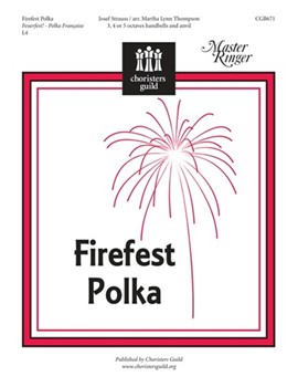 Firefest Polka by Strauss Josef - Thompson Martha - for Handbells