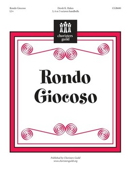 Rondo Giocoso by Hakes Derek K for Handbells