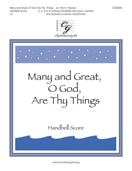Many And Great O God Are Thy Things by - Hopson Hal H - for Handbells