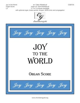 Joy To The World by - Moklebust Cathy - for Organ Scor