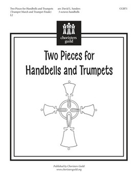 Two Pieces for Handbells and Trumpets by for Handbells 3 Octave