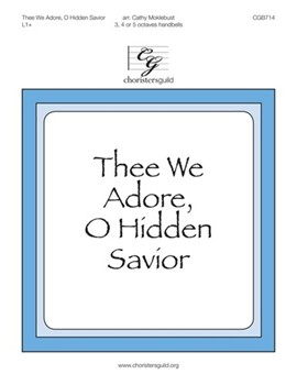 Thee We Adore O Hidden Savior by - Moklebust Cathy - for Handbells